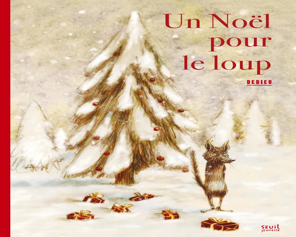 couverture du livre un Noël pour le loup, un loup debout sous la neige devant un sapin de noël décoré. des cadeaux dans la neige