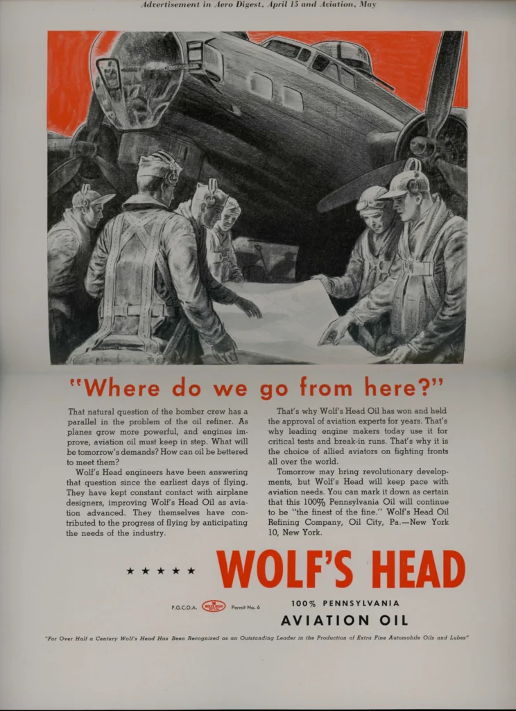 Publicité Wolf's head sur l'utilisation de l'huile dans les moteurs de B17 en seconde guerre mondiale.